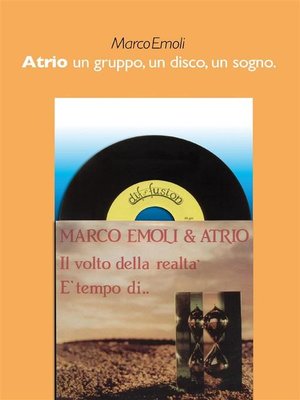 cover image of Atrio un gruppo, un disco, un sogno